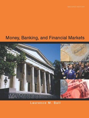 cover image of Money, Banking and Financial Markets